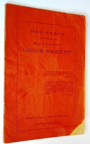 Manifeste en faveur du monument Louis Hébert