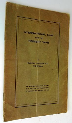 International Law and the Present War