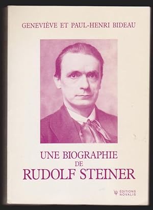 Une biographie de Rudolf Steiner : Quelques aspects du devenir de L'anthroposophie