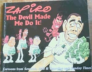Zapiro: The Devil Made Me Do it