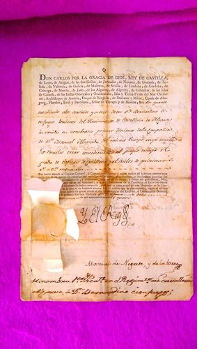 DOCUMENTO OFICIAL, CARGO SUPERIOR, REY CARLOS IV, MANUEL DE NEGRETE, CONDE DE LA UNION 1794