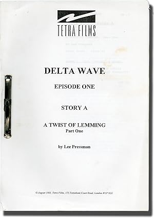 Four scripts from the television show Delta Wave (Four original screenplay for the 1995 televisio...