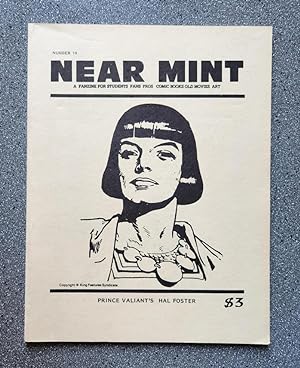 Near Mint: A Fanzine for Students, Fans, Pros, Comic Books, Old Movies, Art (Number 19)