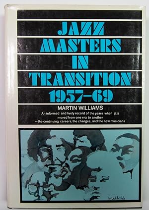 Jazz Masters in Transition 1957 - 69