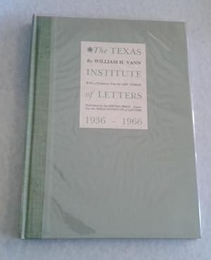 The Texas Institute of Letters 1936-1966 Limited Edition