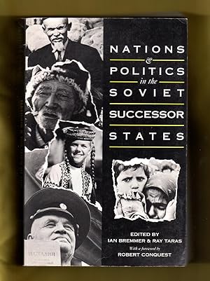 Nations and Politics in the Soviet Successor States
