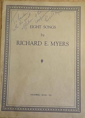 EIGHT SONGS BY RICHARD E. MYERS