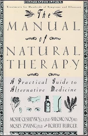 Manual of Natural Therapy: A Practical Guide to Alternative Medicine