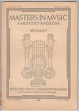 Masters in Music. A Monthly Magazine. Vol. 1, Part 1. January 1903. Mozart