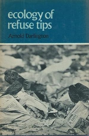 Ecology of Refuse Tips