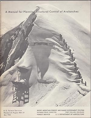 A Manual For Planning Structural Control Of Avalanches