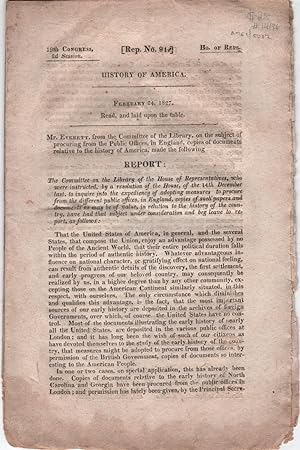 History of America. 19th Congress, 2d Session. [Rep. No. 91], February 24, 1827