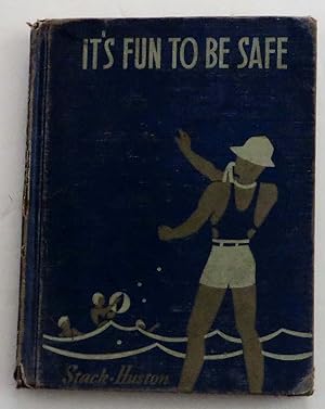 It's Fun to be Safe