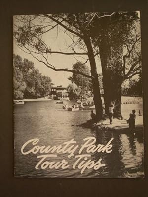 County Park Tour Tips [Milwaukee Wisconsin]