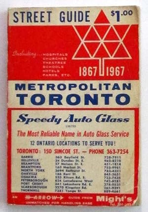 Metropolitan Toronto ( Official Arrow Street Guide ) - Volume 78 1867- 1967