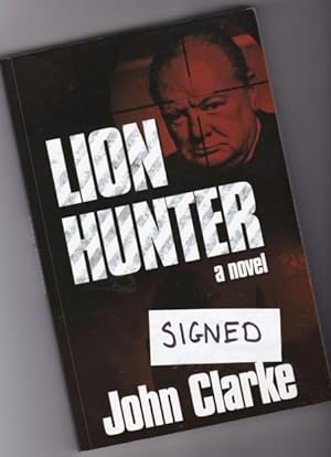 Lion Hunter -(SIGNED)--(re: Winston Churchill; WWII)-