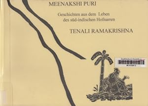 Geschichten aus dem Leben des süd-indischen Hofnarren Tenali Ramakrishna. Bearb. v. Jeanette Rübb...