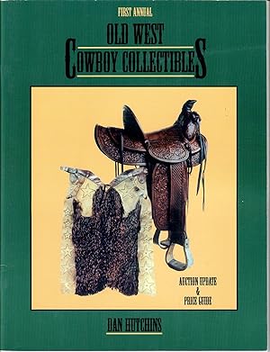 "Old West" Cowboy Collectibles; Auction Update and Price Guide