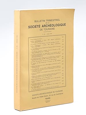 Bulletin Trimestriel de la Société Archéologique de Touraine , T. XL [ 40 ] , Année 1984