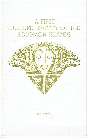 A first culture history of the Solomon Islands.