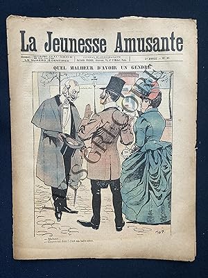 LA JEUNESSE AMUSANTE-N°41-1899-"QUEL MALHEUR D'AVOIR UN GENDRE"-PAR JOB