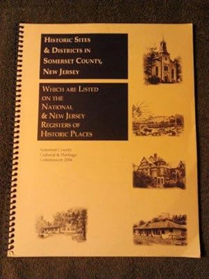 Historic Sites & Districts in Somerset County, New Jersey Which are listed on the National & New ...