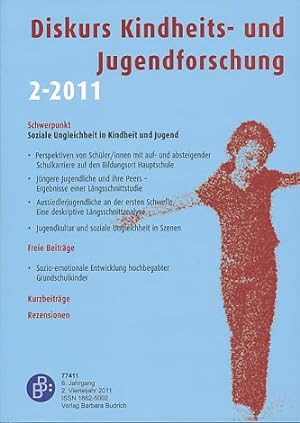 Diskurs Kindheits- und Jugendforschung, 2-2011. 6. Jahrgang, 2. Vierteljahr 2011.