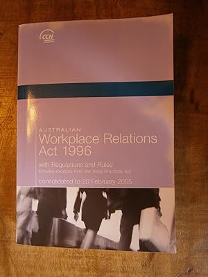 AUSTRALIAN WORKPLACE RELATIONS ACT 1996