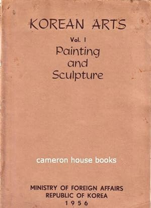 Korean Arts. Vol.I: Painting and Sculpture.