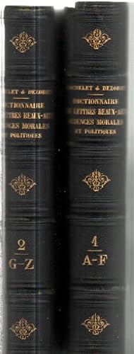 Dictionnaire general des lettres beaux-arts et des sciences morales et politiques /2 tomes