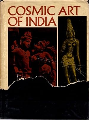 THE COSMIC ART OF INDIA: SYMBOL (MURTI), SENTIMENT (RASA) AND SILENCE (YOGA)