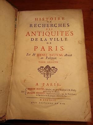 HISTOIRE ET RECHERCHES DES ANTIQUITES DE LA VILLE DE PARIS (SEULEMENT TOME II ET III - DU LIVRE S...