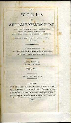 The Works of William Robertson, D. D. : Three (3) Volumes : History of America