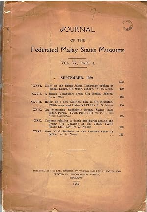 Journal of the Federated Malay States Museum: Vo. XV, Part 4. September 1939.