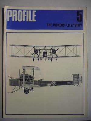 Profile - Number 5 - The Vickers F.B.27 Vimy