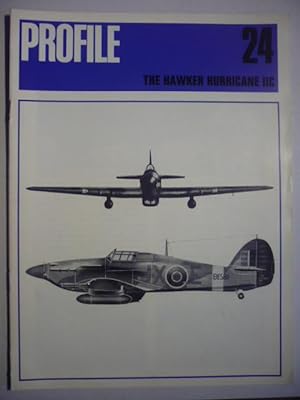 Profile - Number 24 - The Hawker Hurricane IIC