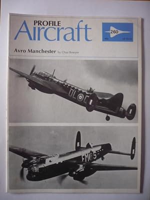 Aircraft Profile - Number 260 - Avro Manchester