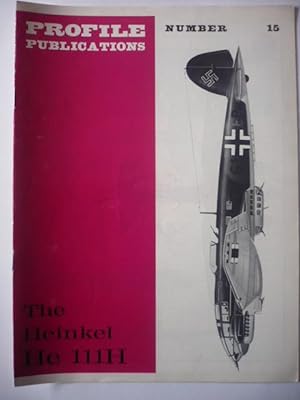 Profile Publications - Number 15 - The Heinkel Je 111H
