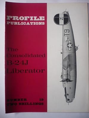 Profile Publications - Number 19 - The Consolidated B-24J Liberator