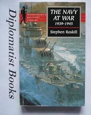 The Navy at War (Wordsworth Military Library)