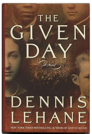 The Given Day - 1st Edition/1st Printing