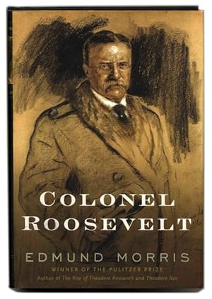 Colonel Roosevelt - 1st Edition/1st Printing
