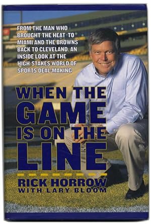 When the Game is on the Line - 1st Edition/1st Printing