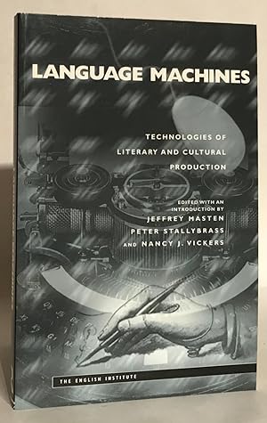 Language Machines. Technologies of Literary and Cultural Production.