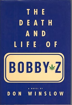 Death And Life Of Bobby Z