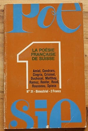 Poésie 1 n° 31 - La poésie française de Suisse
