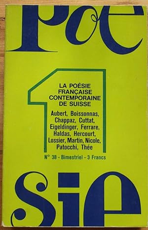 Poésie 1 n° 38 - La poésie française contemporaine de Suisse