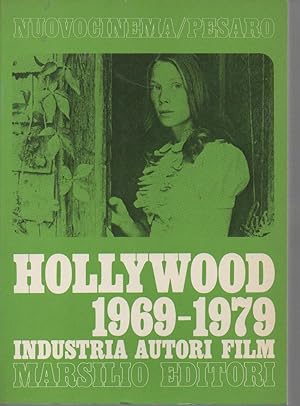 Hollywood 1969-1979. Industria autori film