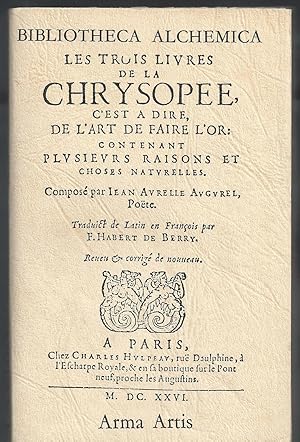 Les Trois Livres de la Chrysopée.