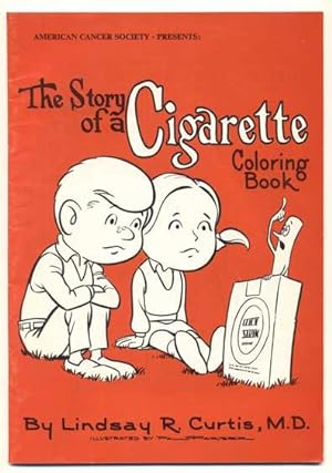 American Cancer Society Presents: The Story of a Cigarette Coloring Book
